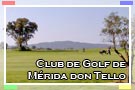 club de Golf de Mérida don Tello