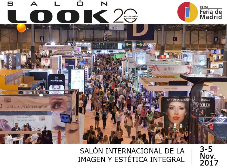 Salón Look 2017 - del 3 al 5 de noviembre 2017 en Ifema - Salón Internacional de la Imagen y la Estética Integral